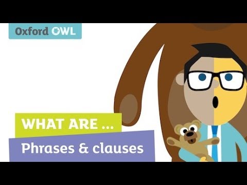 What are phrases and clauses? | Oxford Owl - YouTube