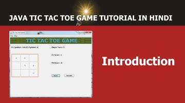 Java GUI Tic Tac Toe Game Tutorial - 1 - Introduction - Hindi