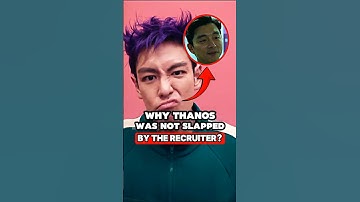 Why Thanos Was Not SLAPPED By The Recruiter❓