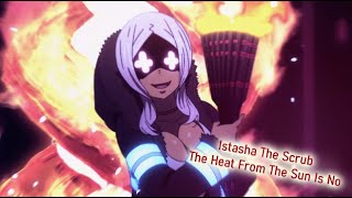 Istasha The Scrub - The Heat From The Sun Is No