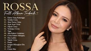 Rossa Full Album Terbaik || Lagu Pop Indonesia Paling Hits Sepanjang Masa