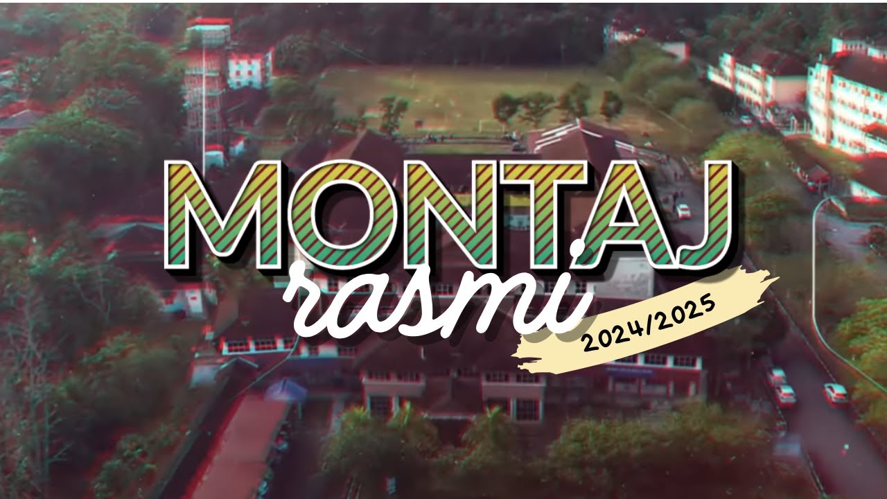 MONTAJ RASMI SEKOLAH KEBANGSAAN PANCHOR 2024/2025