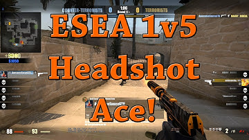ESEA 1v5 Headshot Ace!