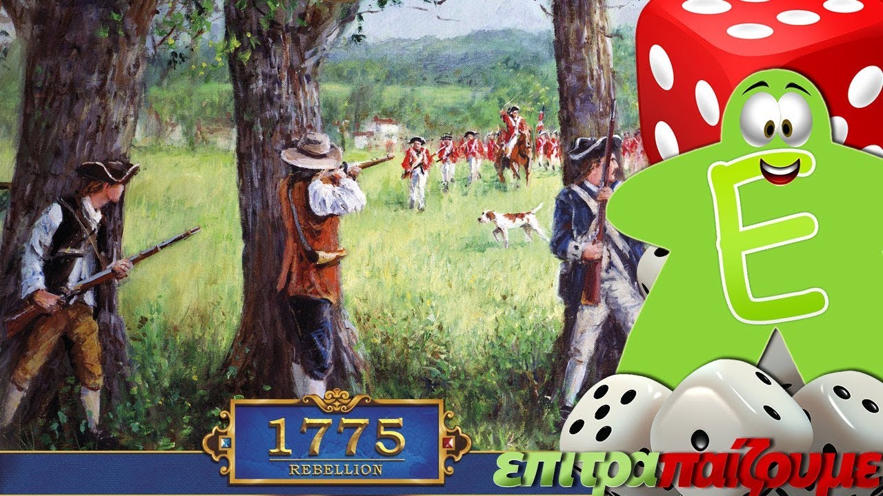 1775 Rebellion - How to Play Video by Epitrapaizoume.gr