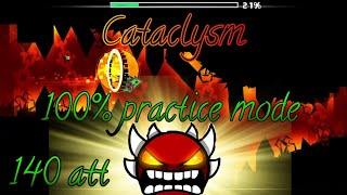 Cataclysm 100% in practice mode. Extreme demon. #geometrydash #gd #games