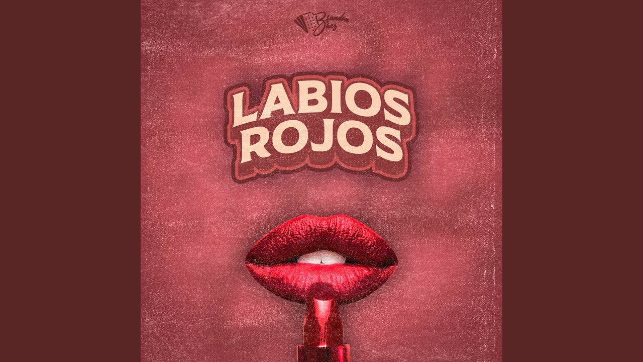 Watch Labios Rojos on YouTube Watch Labios Rojos on YouTube