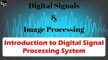 Digital Signal Processing /Digital signal processing in Hindi/Digital Signal Processing lectures