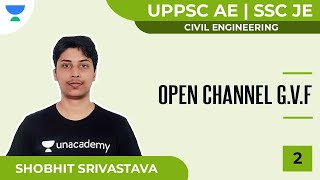 Open Channel G.V.F-2 | Civil | UPPSC AE | SSC JE | Shobhit Srivastava