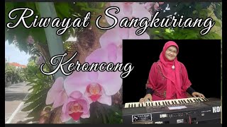 Keroncong Riwayat Sangkuriang - Nenek Maspiani cover