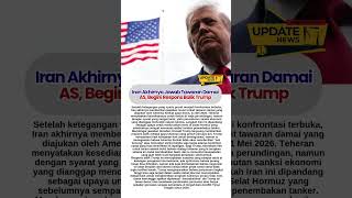 Iran Akhirnya Jawab Tawaran Damai AS, Begini Respons Balik Trump #Iran #DonaldTrump #Damai