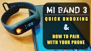 MI band 3 quick unboxing | how to pair mi band 3