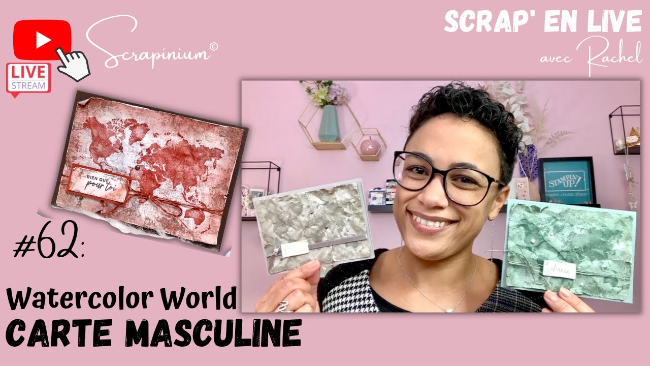 Tuto cartes masculines pleines de relief Watercolor World Stampin' Up