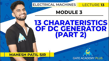 Lecture 13 | Module 3 | Characteristics of DC Generator Part 2 | Electrical Machines
