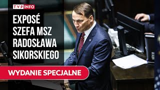 Exposé Ministra Spraw Zagranicznych Radosława Sikorskiego