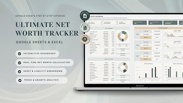 Ultimate Net Worth Tracker Tutorial | Organize, Monitor & Grow Your Wealth