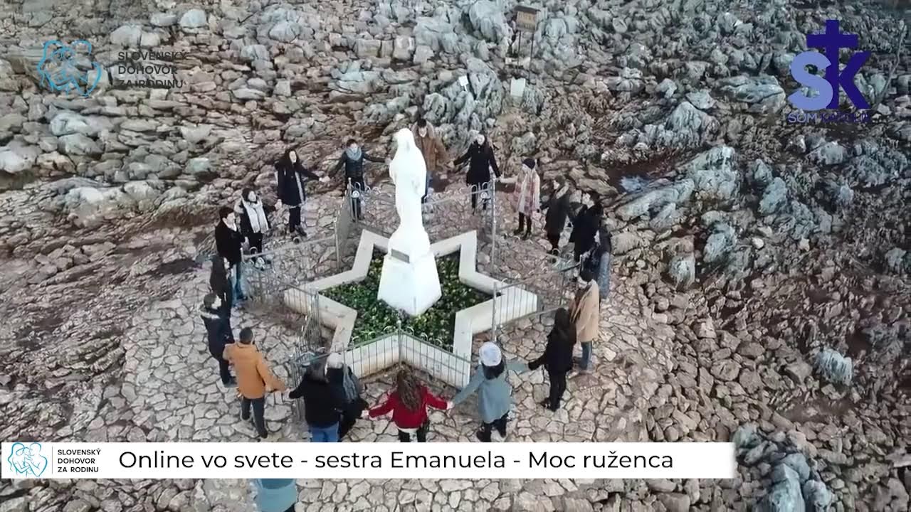 Online vo svete - sestra Emanuela - Moc ruženca