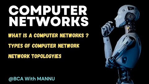 Computer Network ||Part-1|| [MCA] @BCAwithMannu