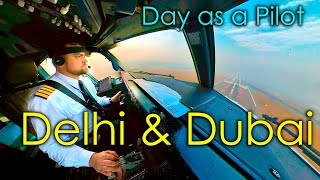 Delhi and Dubai | A Day in the Life as an Airline Pilot B737 Motivation [HD]
