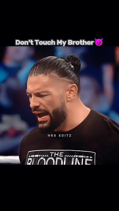 Don't Touch My Brother👿🔥 Roman Reigns Attitude Status #shorts #romanreigns #wwe #trending #brother