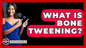 What Is Bone Tweening? - The Animation Reel