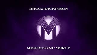Bruce Dickinson – Mistress Of Mercy Official Audio