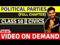 POLITICAL PARTIES - FULL CHAPTER || CLASS 10 CIVICS