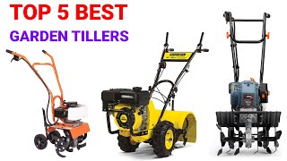 Top 5 Best Garden Tillers For Small and Big Garden Cultivate 🔥🔥🔥