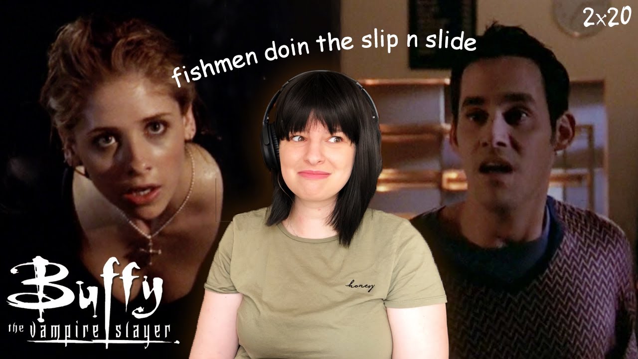 Buffy the Vampire Slayer Reaction - 2x20 - Go Fish