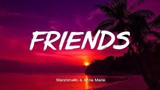 Marshmello & Anne-Marie - FRIENDS (Lyric Video)