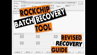 Rockchip 3229,3328, 3288, 3399 -  USB Recovery Android Tool: Revised Universal Guide