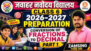 Conversion of fractions to Decimal Part 1 |  Navodaya Vidyalaya Class 6|    Preparation for Class 6
