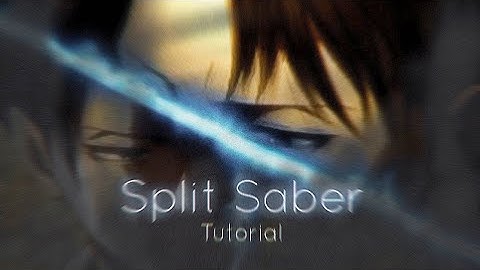 Tutorial Split Saber || AMV Alight Motion