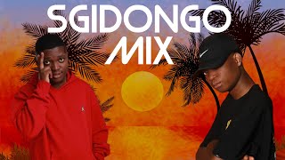Sgidongo Mix | Sxova | Shakaman YKTV | Nkulee501 | By Babza Da J