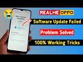 Realme  oppo software update failed problem solved  how to fix software problem  software update