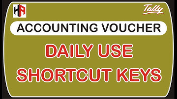 DAILY USE SHORTCUT KEYS FOR ACCOUNTING VOUCHER IN TALLY | HETANSH ACADEMY