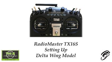 RadioMaster TX16S Setting Up A Elevons On A Delta Wing