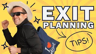 Exit Planning Tips For Small Business