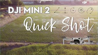 DJI MINI 2 : แนะนำการใช้งานโหมด Quick shot By DJI Phantom Thailand