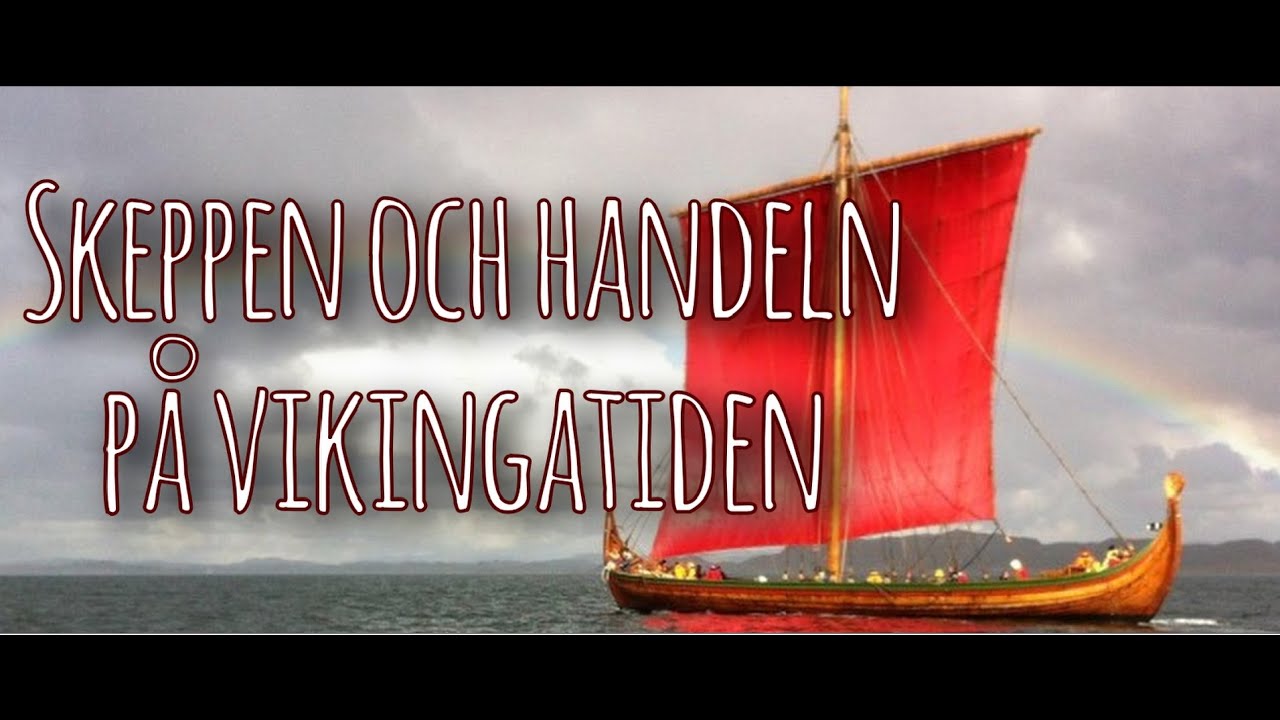 Skepp, handel och frid under vikingatiden