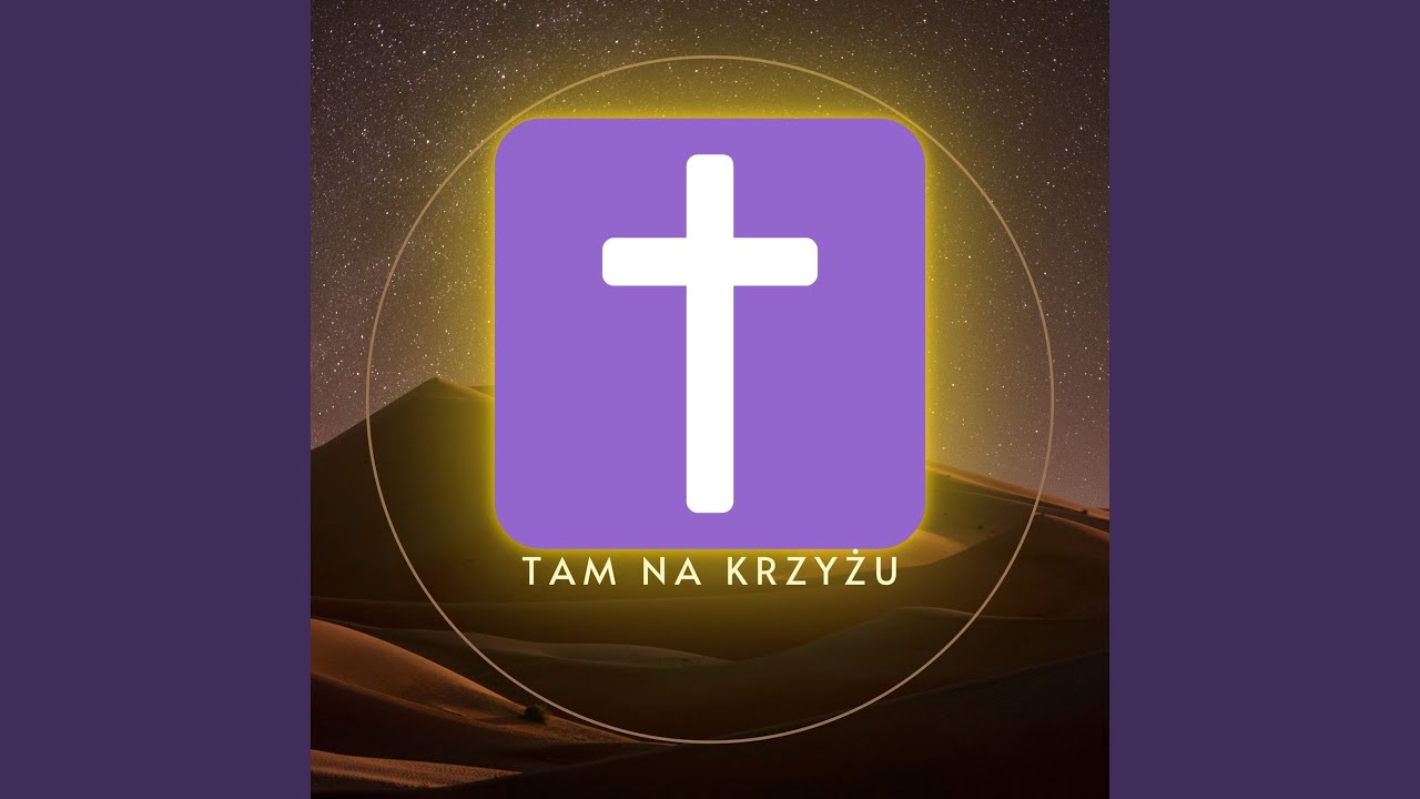 Tam na krzyżu