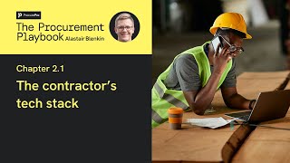 Building the modern contractor’s tech stack | The Procurement Playbook | Chapter 2.1