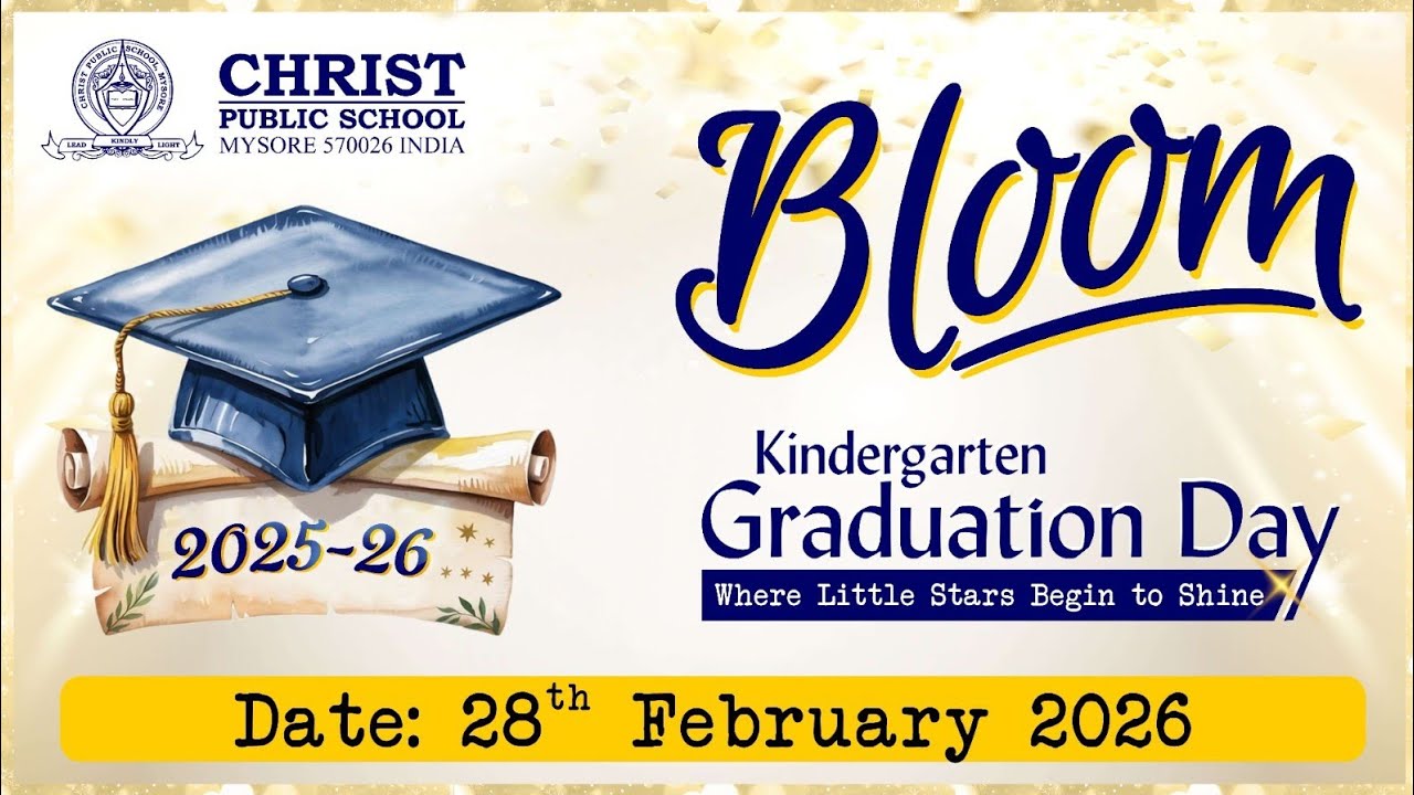 Bloom 2026: Christ KG Graduation Day, Mysuru