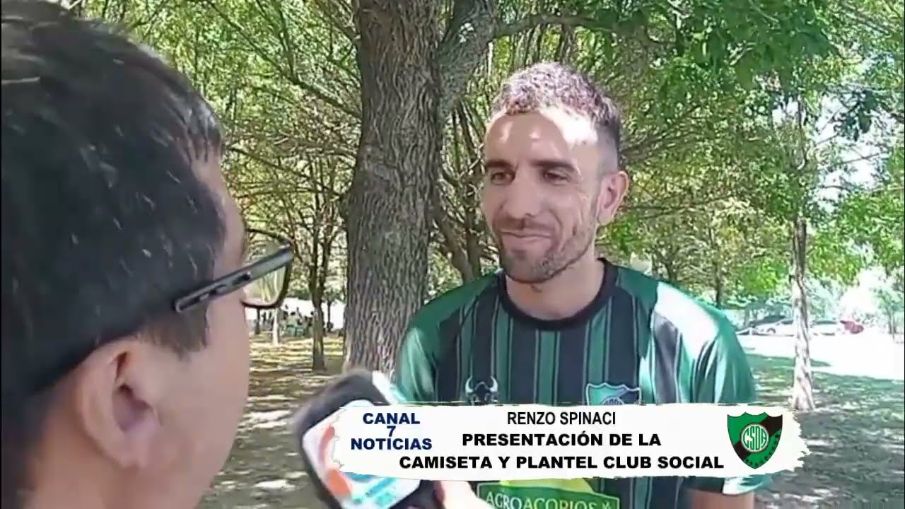 PRESENTACIÒN DE CAMISETA Y PLANTEL CLUB SOCIAL.-RENZO SPINACI