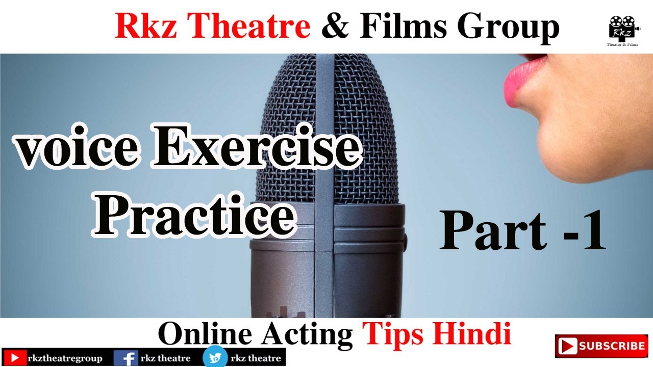 Voice Exercise Tips Part 1 । Online Acting Tips । RKZ - YouTube