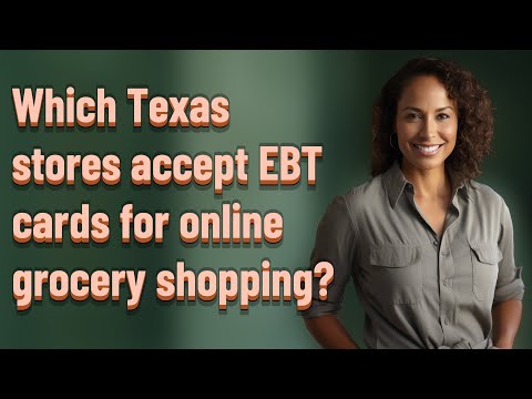 Which Texas stores accept EBT cards for online grocery shopping