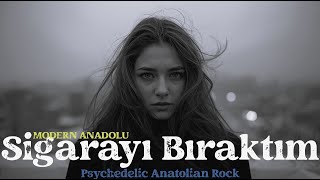 Si̇garayi Biraktim Psychedelic Anatolian Rock - Cover