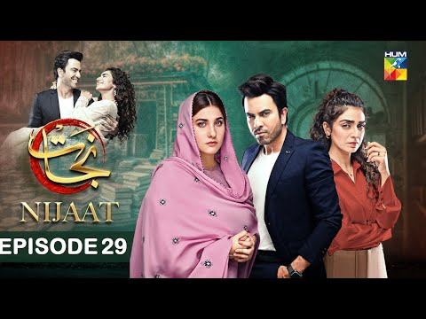 Nijaat   Episode 29    20th March 2024    Hina Altaf  Junaid Khan  HUM TV