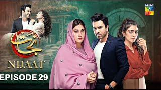 Nijaat - Episode 29 𝐂𝐂 - 20Th March 2024 - Hina Altaf Junaid Khan Hum Tv