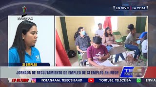 Si, Empleo realiza jornada de reclutamiento de plazas de trabajo en el INFOP en La Ceiba.