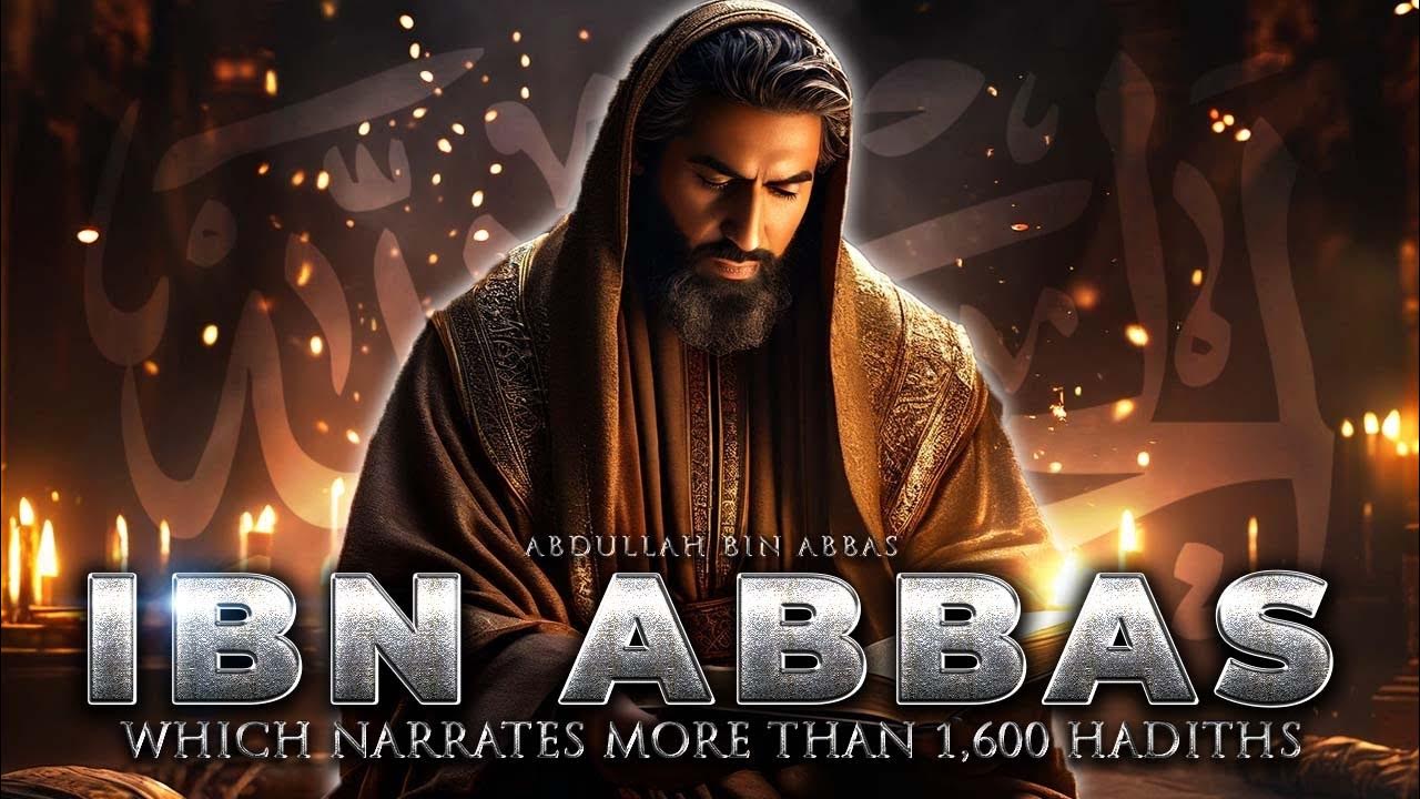 The Story of Ibn Abbas - Losing in an argument with the Prophet's ...